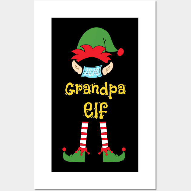 2020 Masked Christmas Elf Family Group Matching Shirts -  Grandpa Wall Art by Funkrafstik